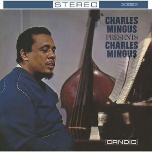 Charles Mingus - Presents Charles Mingus - Remastered  CD